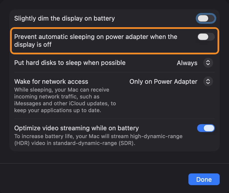 “Prevent automatic sleeping on power adapter when the display is off” turned on